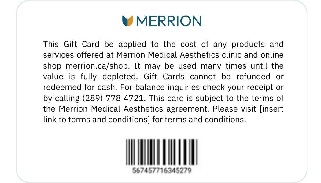 Merrion Medical Aesthetics gift card for skincare treatments and services at Oakville clinic with barcode and terms.